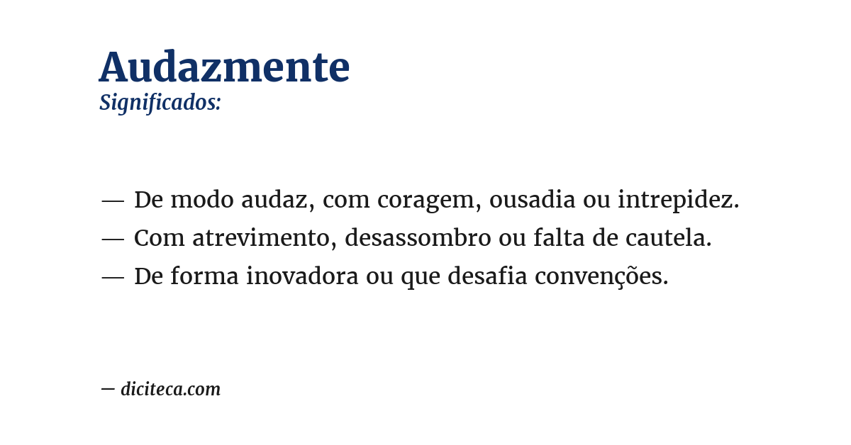 Significado de audazmente