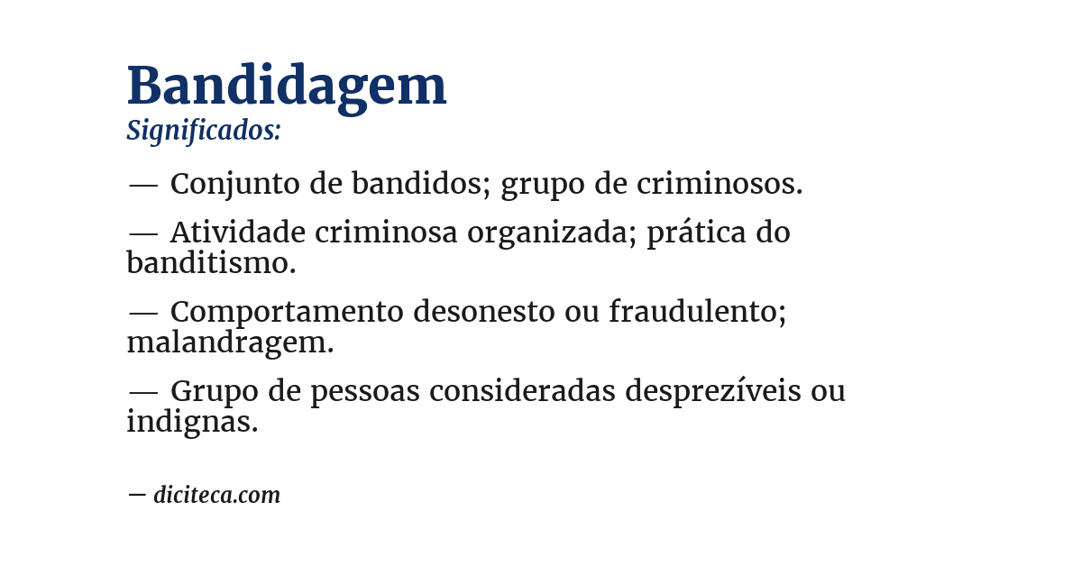 Significado de bandidagem