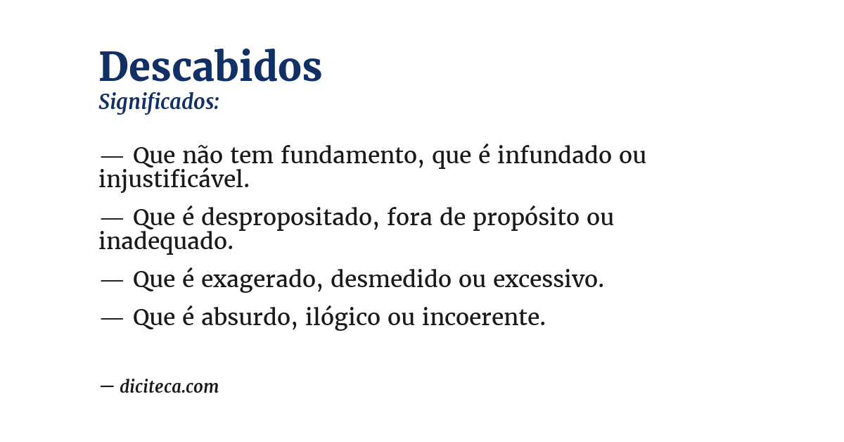 Significado de descabidos