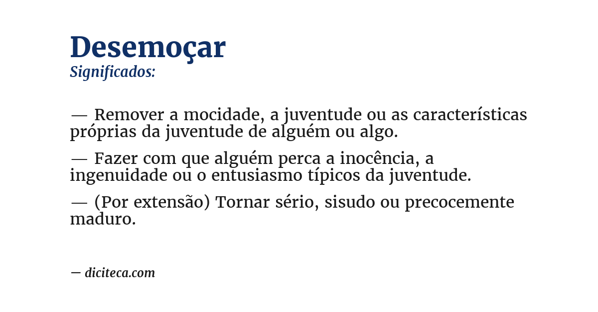 Significado de desemoçar