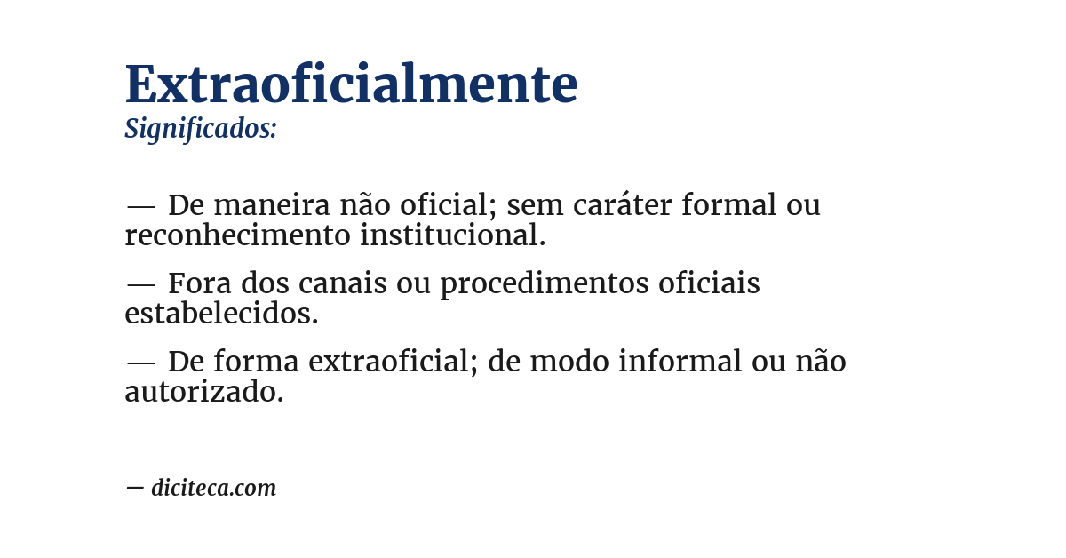 Significado de extraoficialmente
