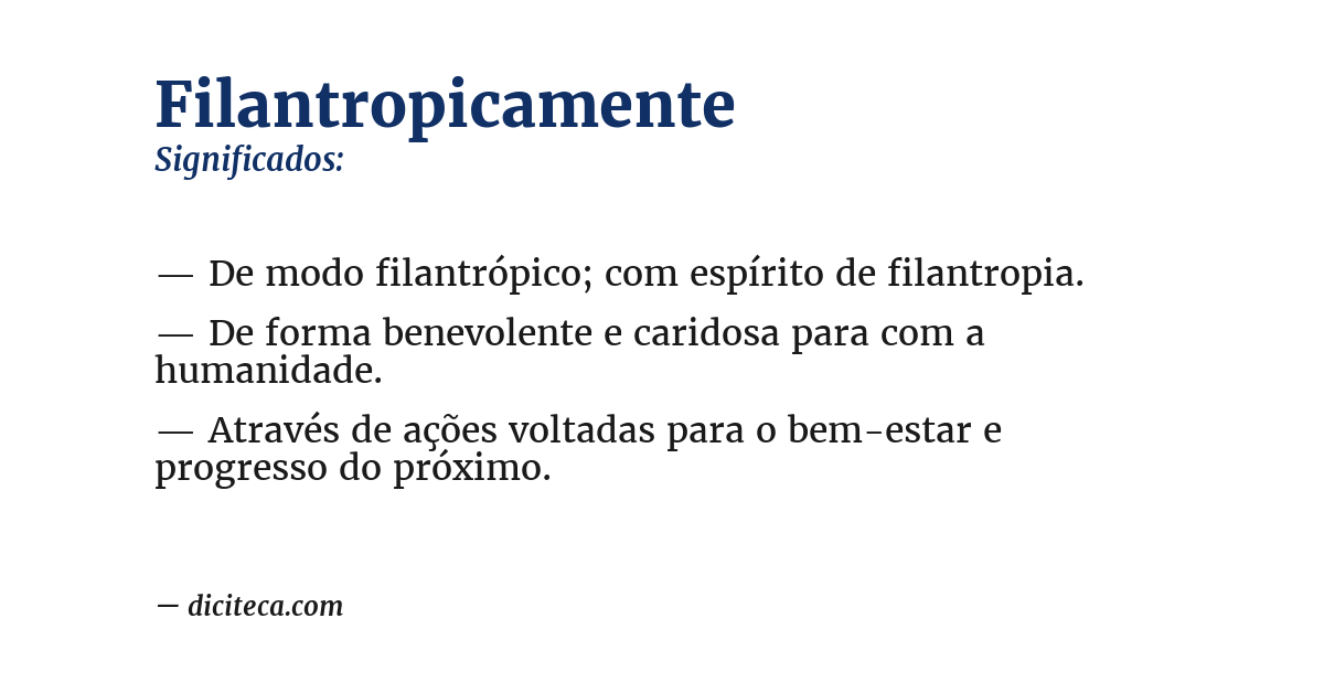 Significado de filantropicamente