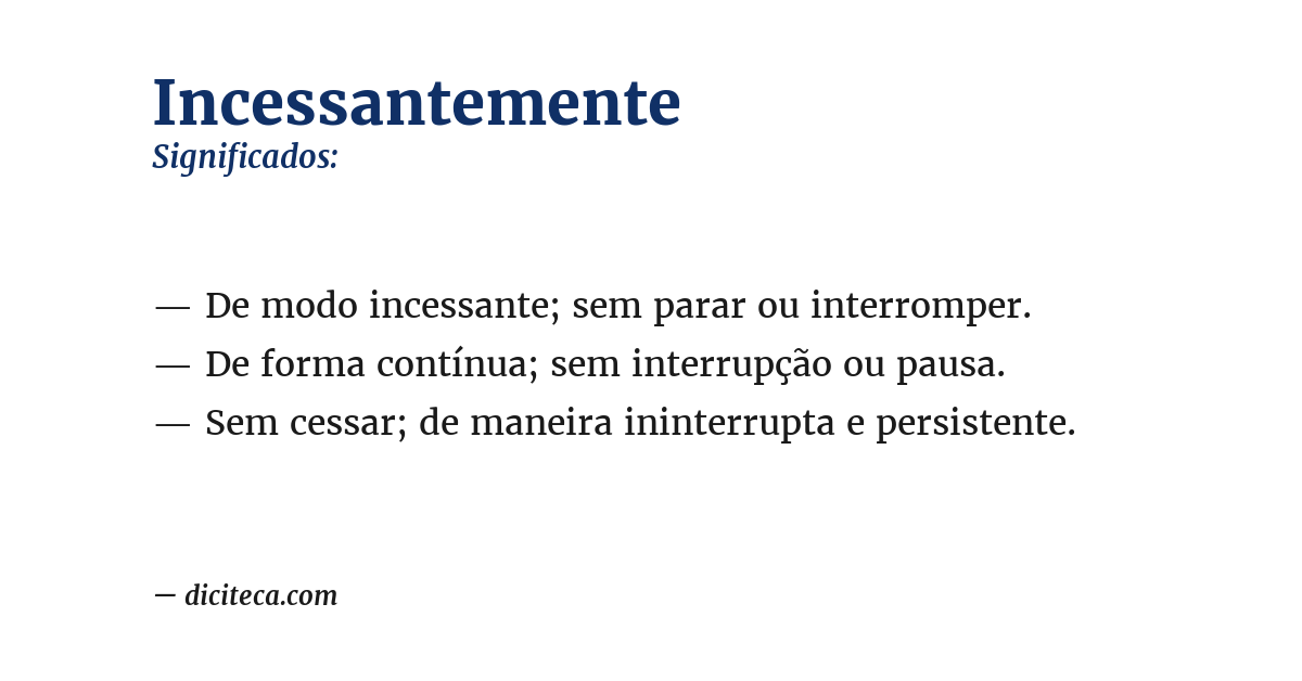 Significado de incessantemente