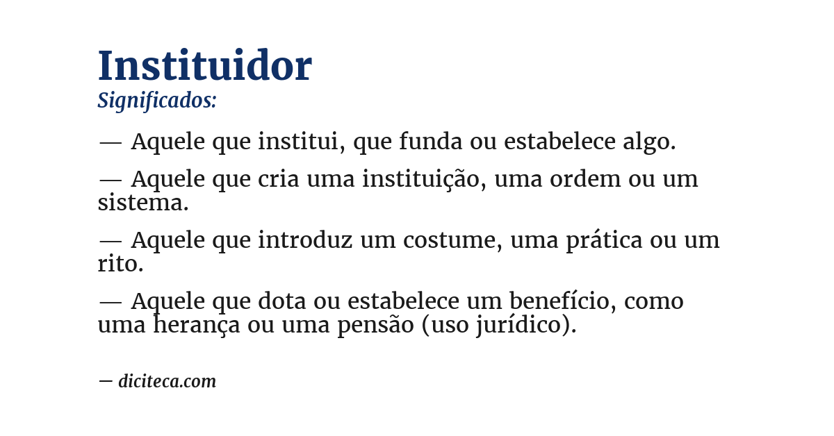 Significado de instituidor