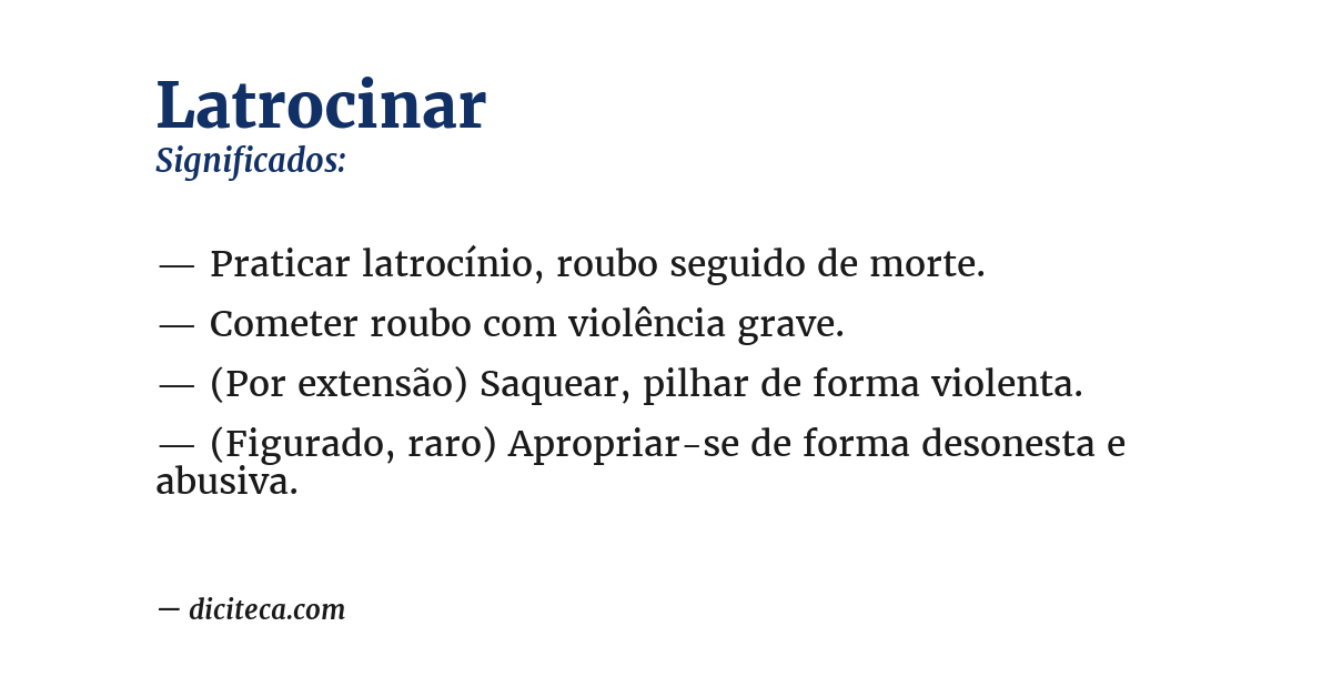 Significado de latrocinar