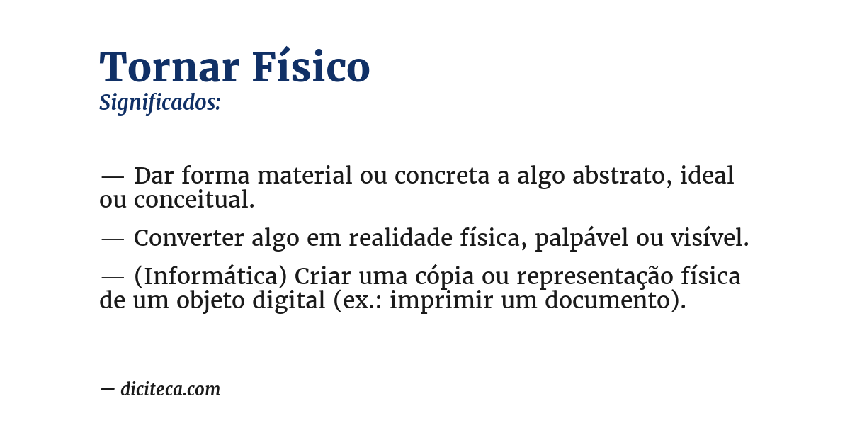 Significado de tornar físico