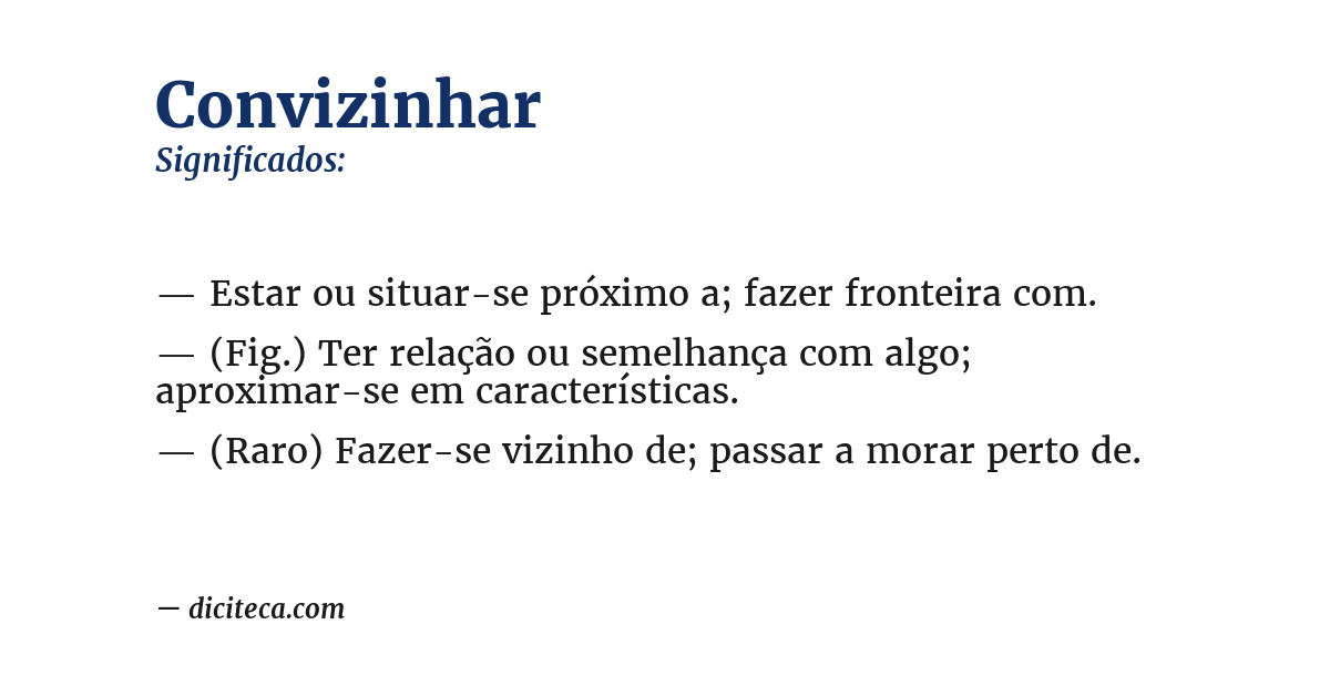Significado de convizinhar