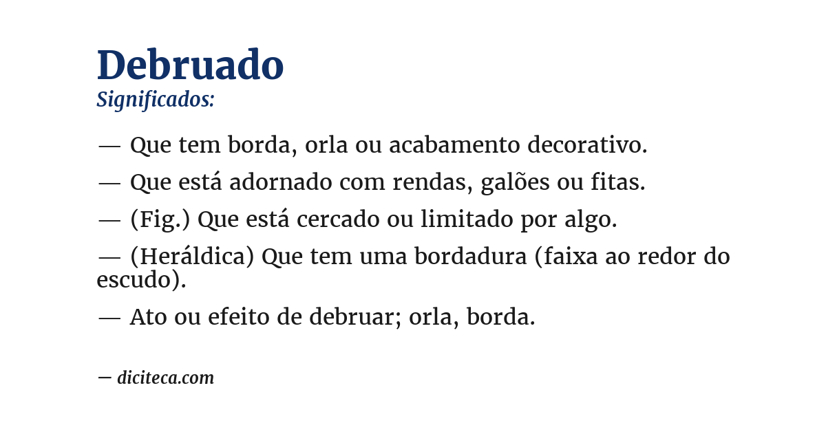 Significado de debruado