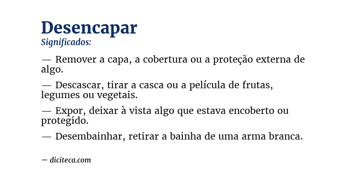 Significado de desencapar