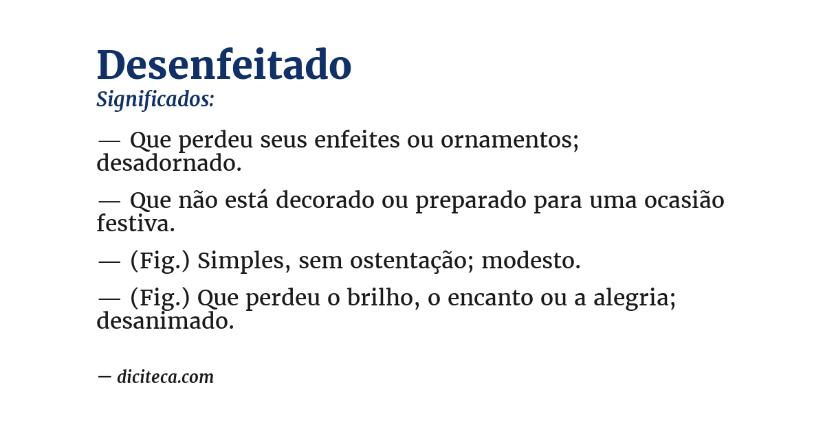 Significado de desenfeitado