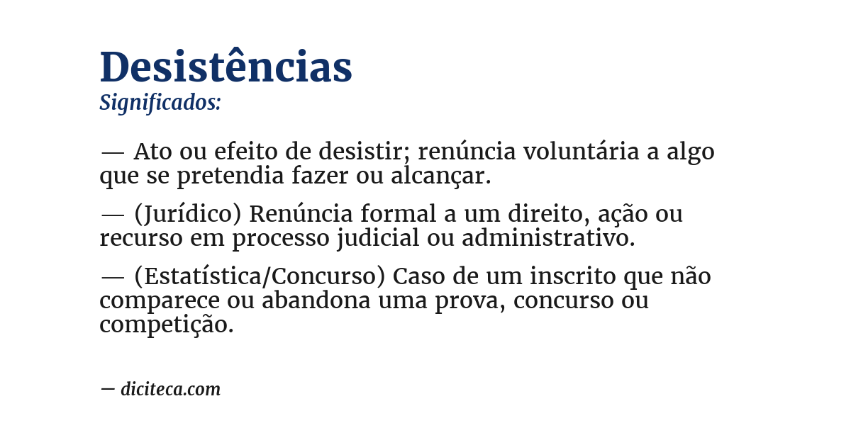 Significado de desistências