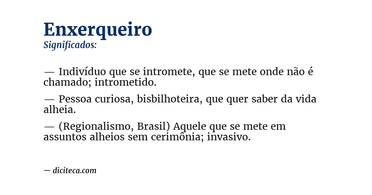Significado de enxerqueiro