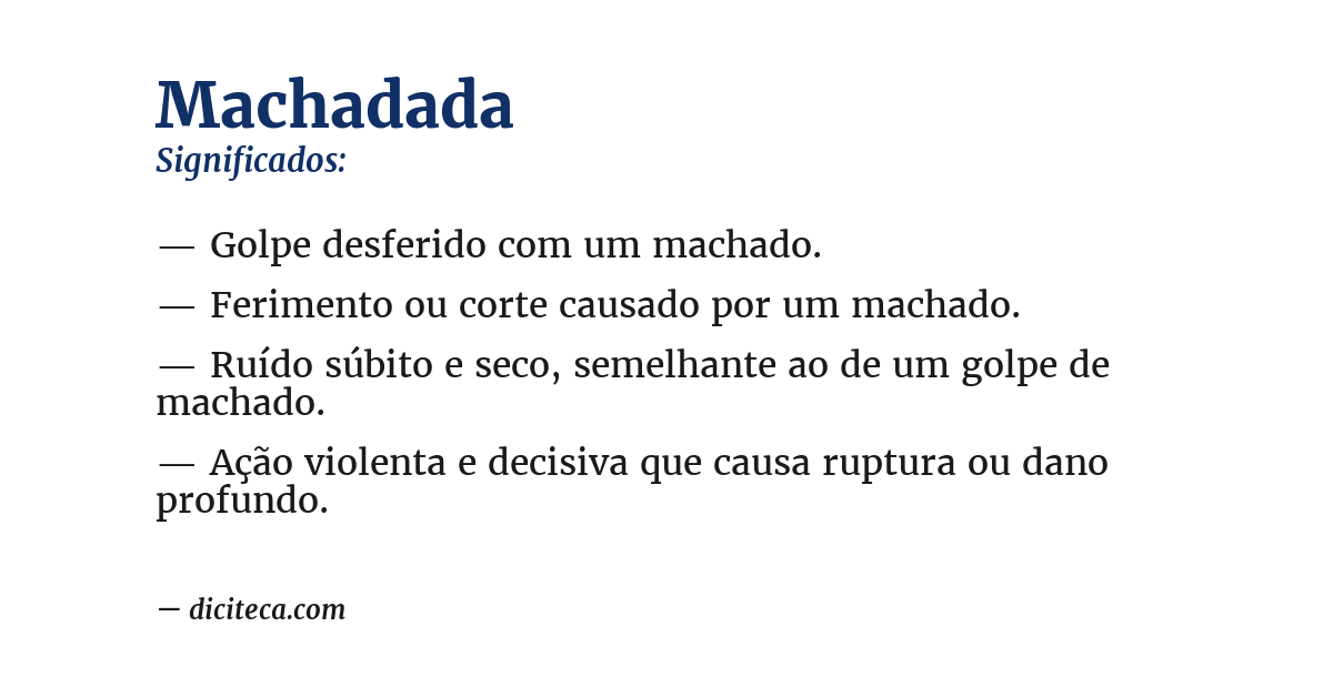 Significado de machadada