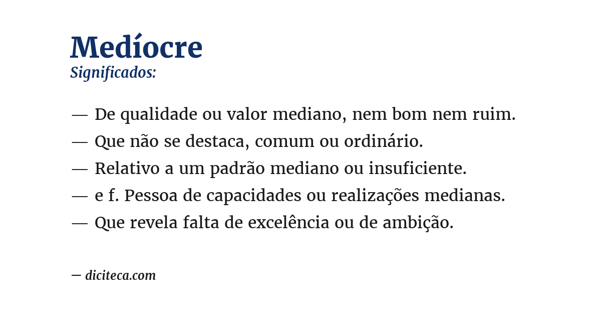 Significado de medíocre