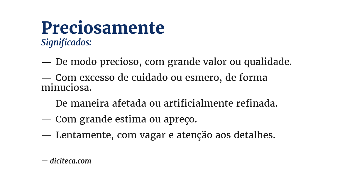 Significado de preciosamente