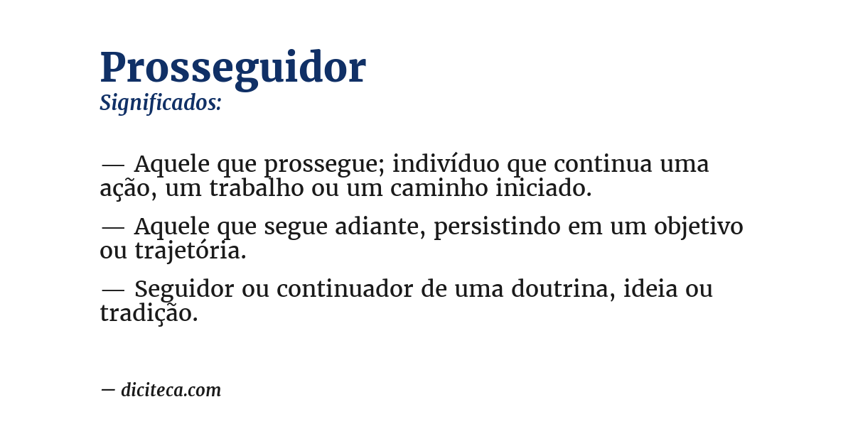 Significado de prosseguidor