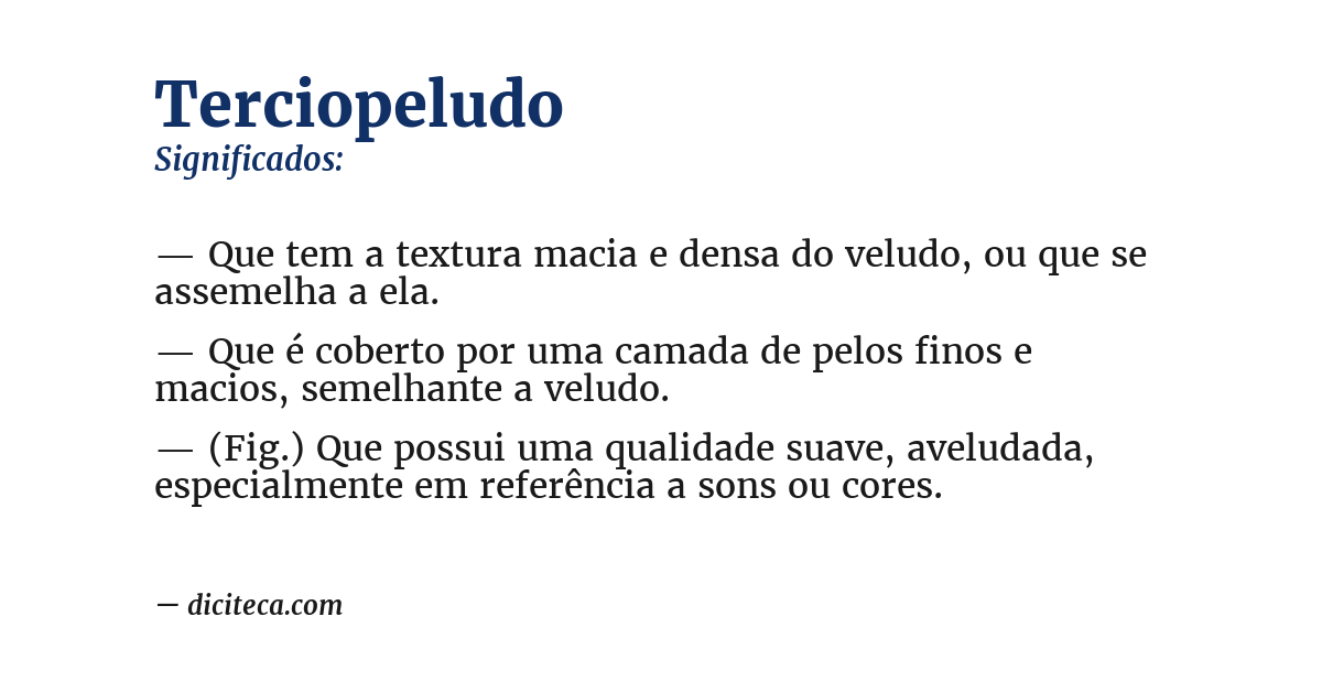 Significado de terciopeludo