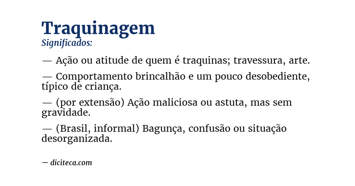 Significado de traquinagem