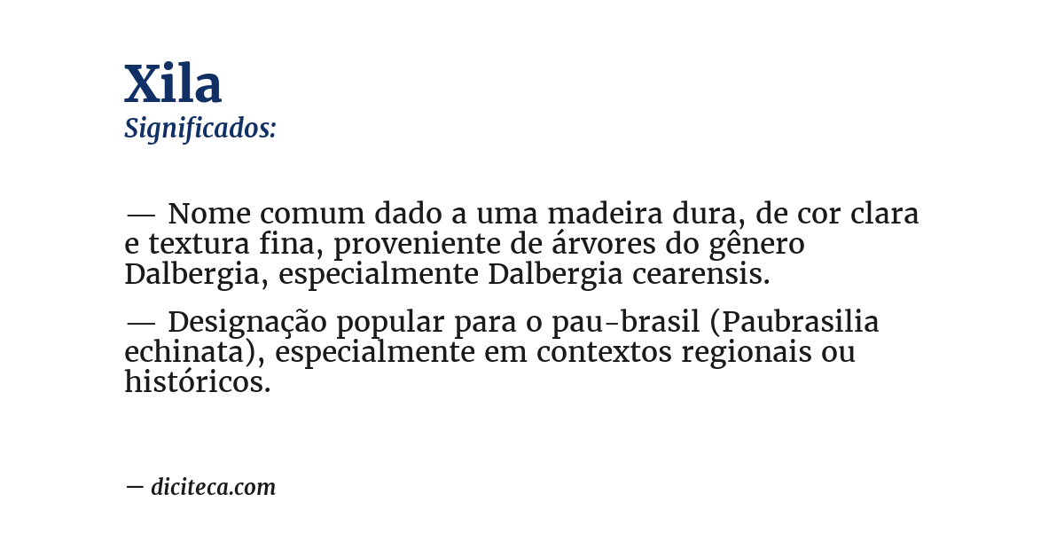 Significado de xila