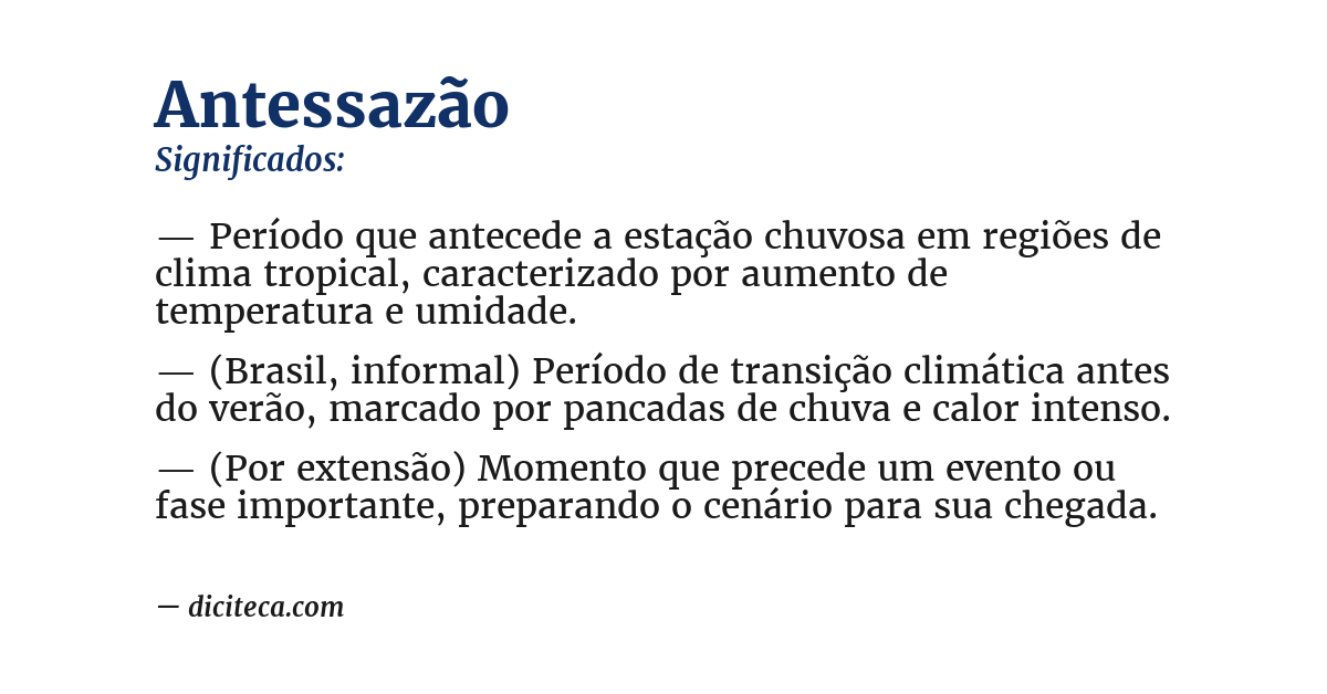 Significado de antessazão