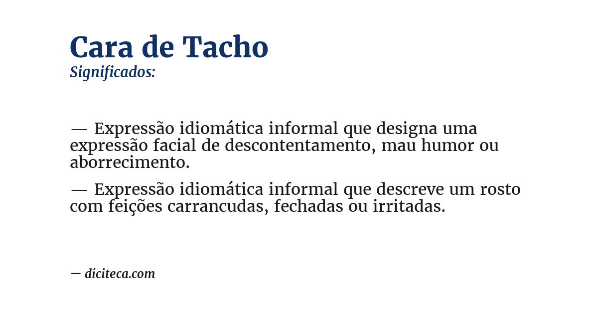 Significado de cara de tacho
