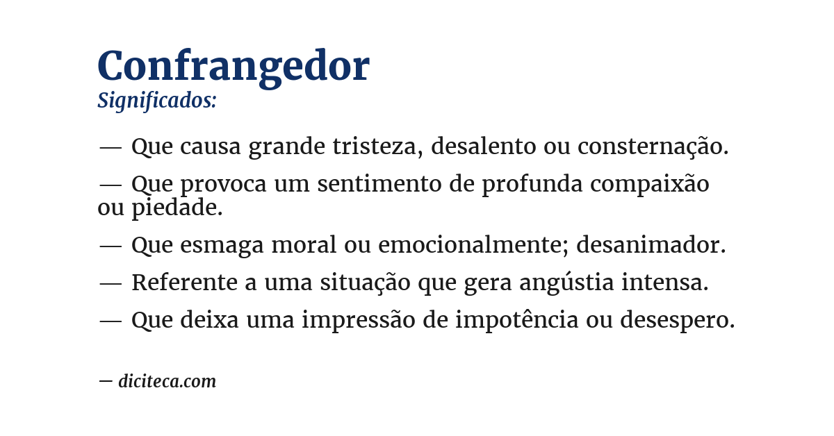 Significado de confrangedor
