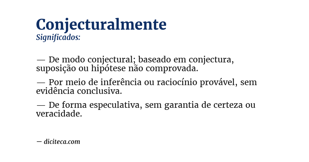 Significado de conjecturalmente