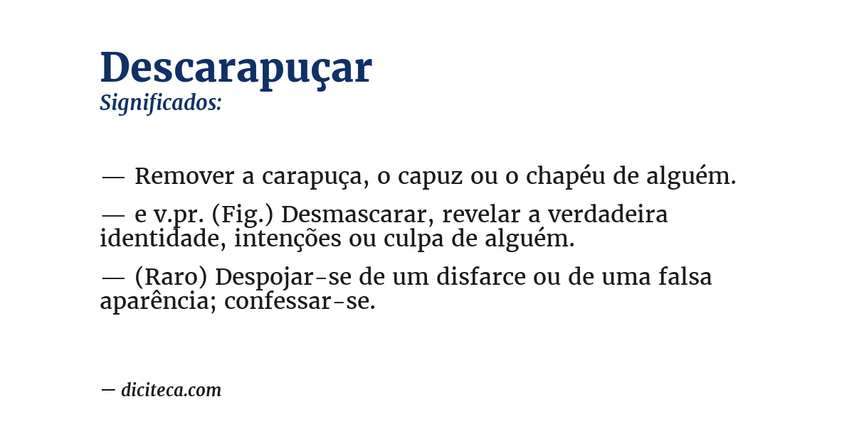 Significado de descarapuçar