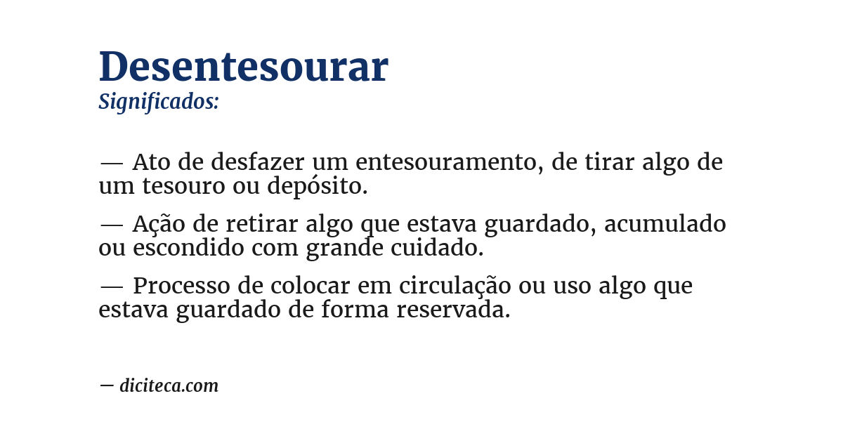 Significado de desentesourar