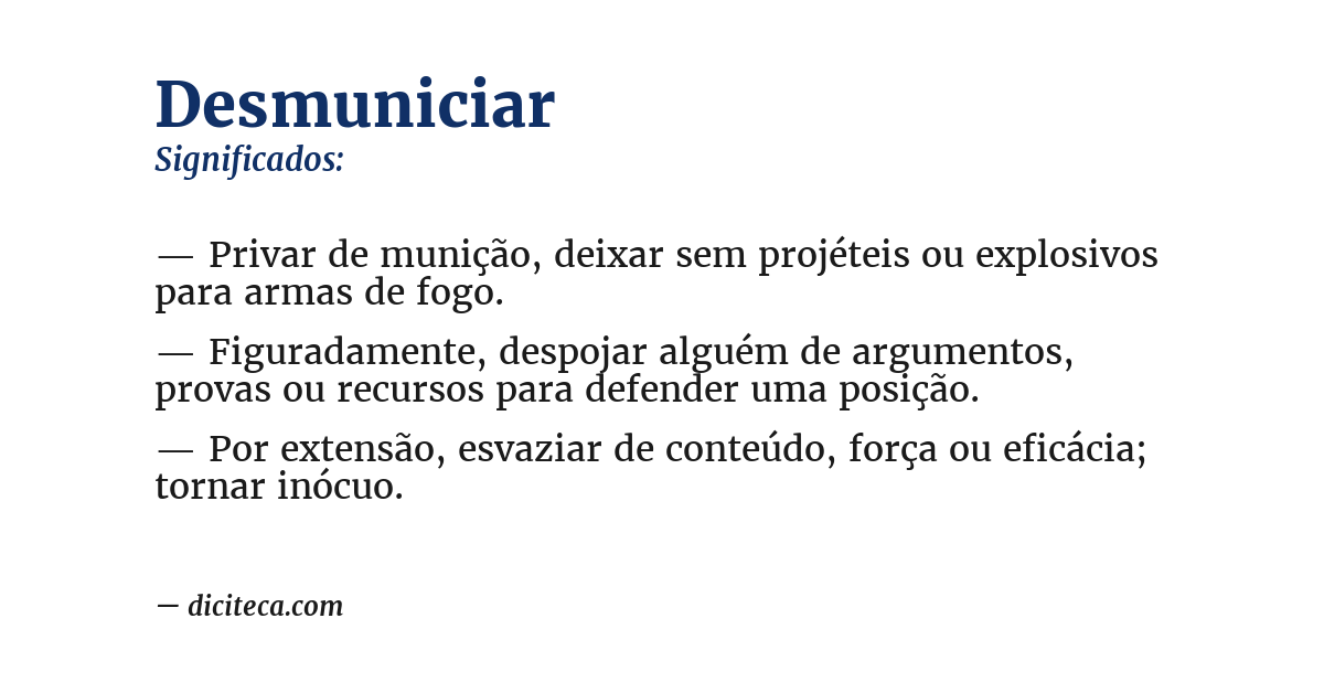 Significado de desmuniciar