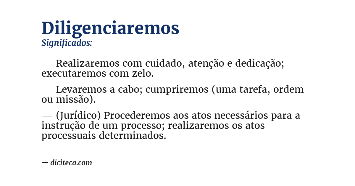 Significado de diligenciaremos