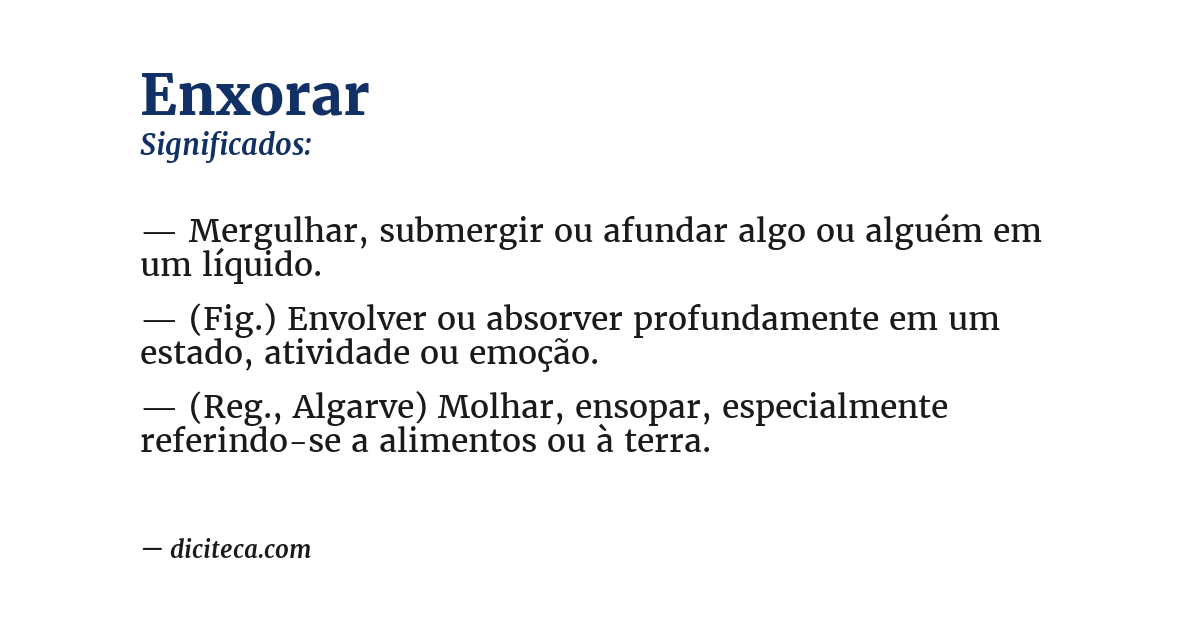 Significado de enxorar