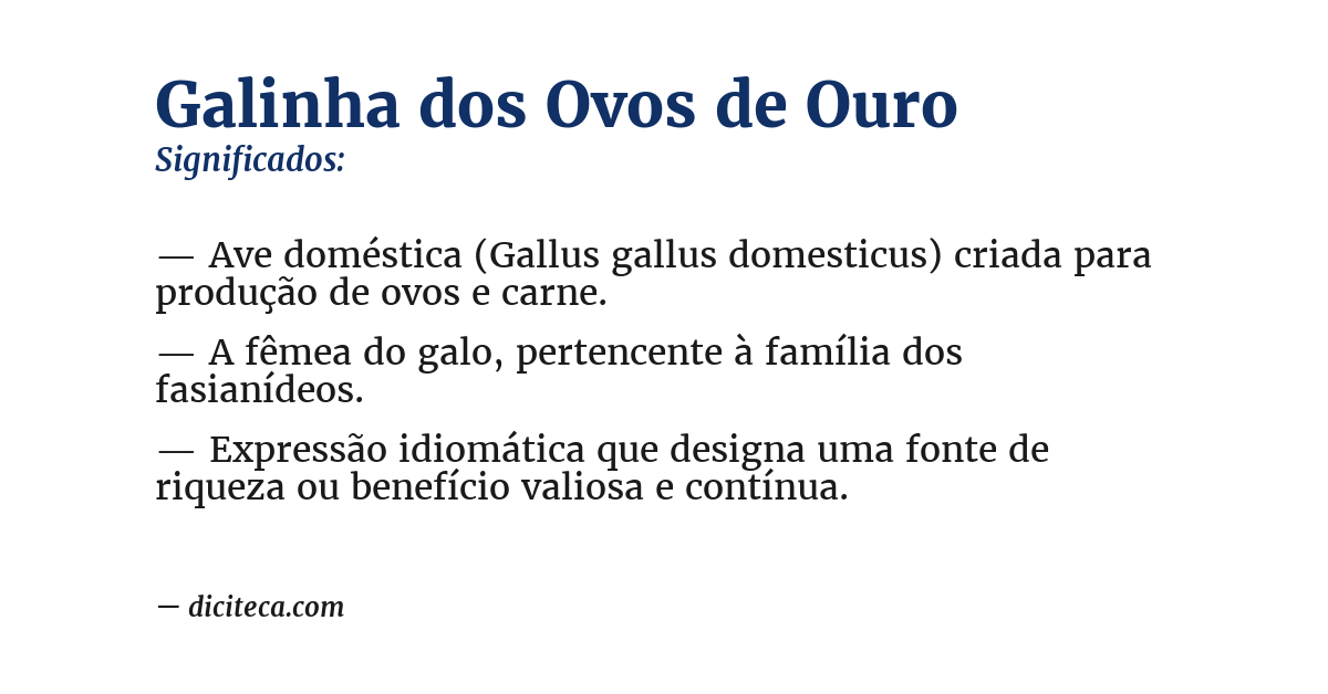 Significado de galinha dos ovos de ouro