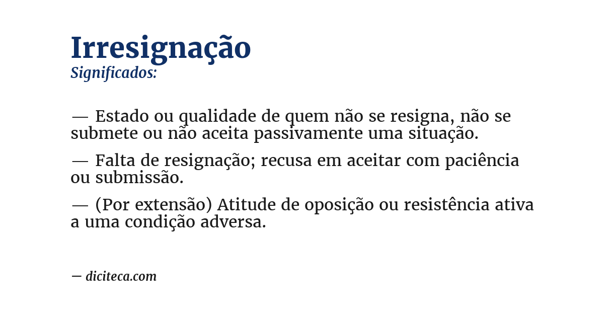 Significado de irresignação