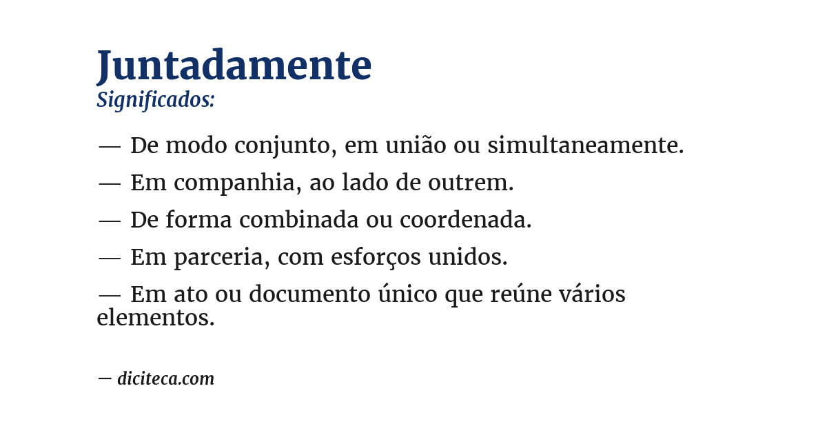 Significado de juntadamente