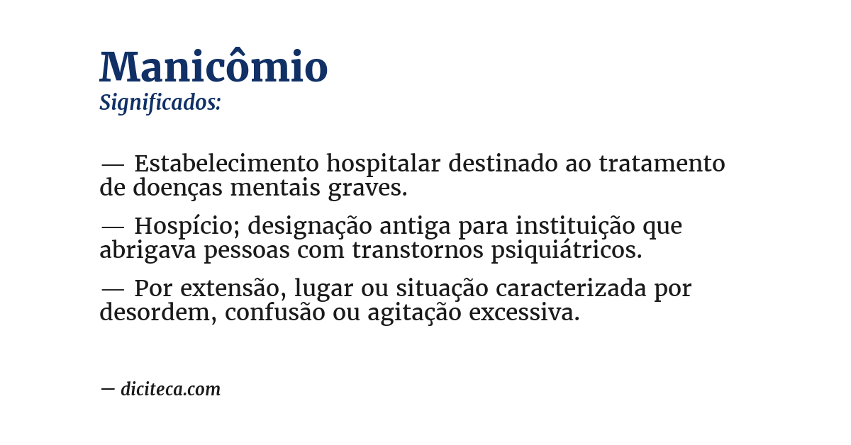 Significado de manicômio