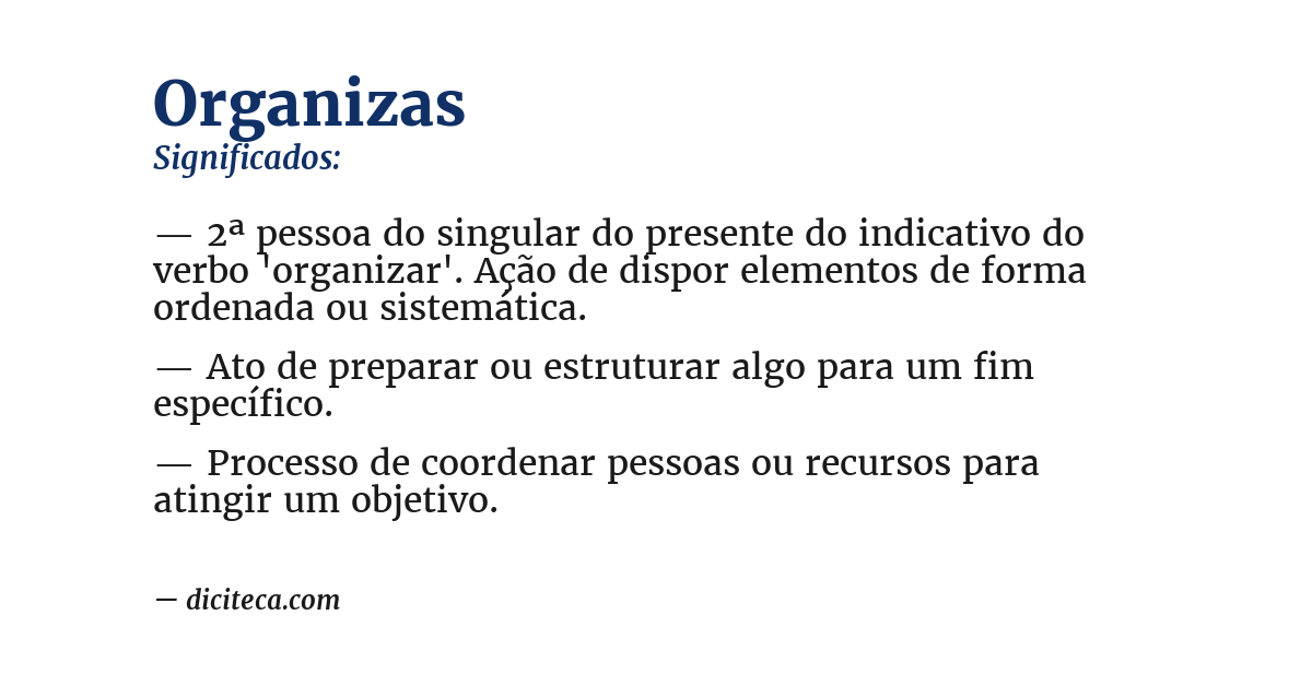 Significado de organizas