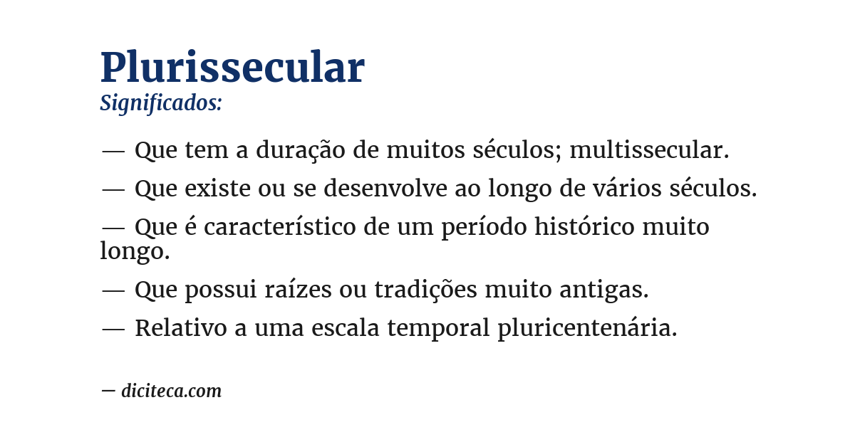 Significado de plurissecular