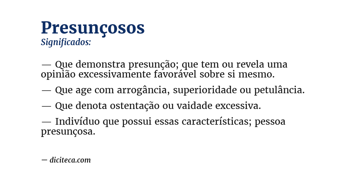 Significado de presunçosos