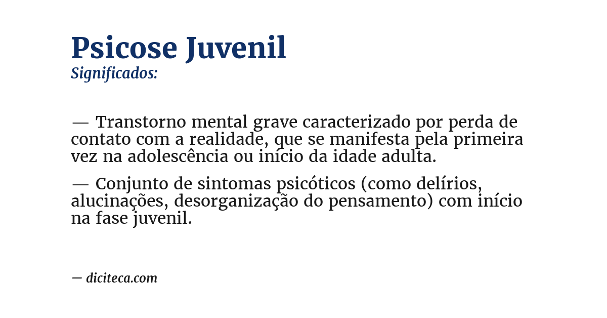 Significado de psicose juvenil
