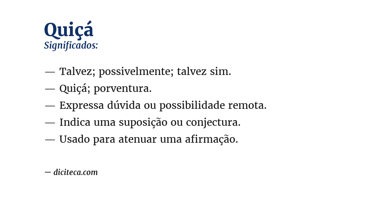 Significado de quiçá