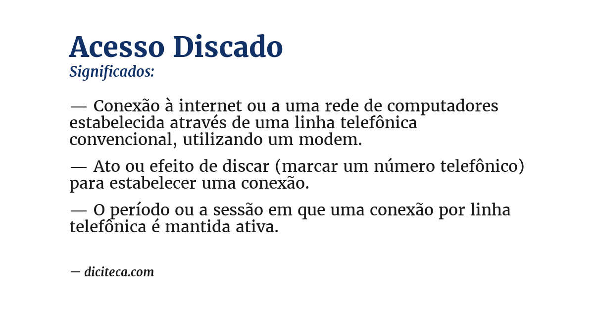 Significado de acesso discado