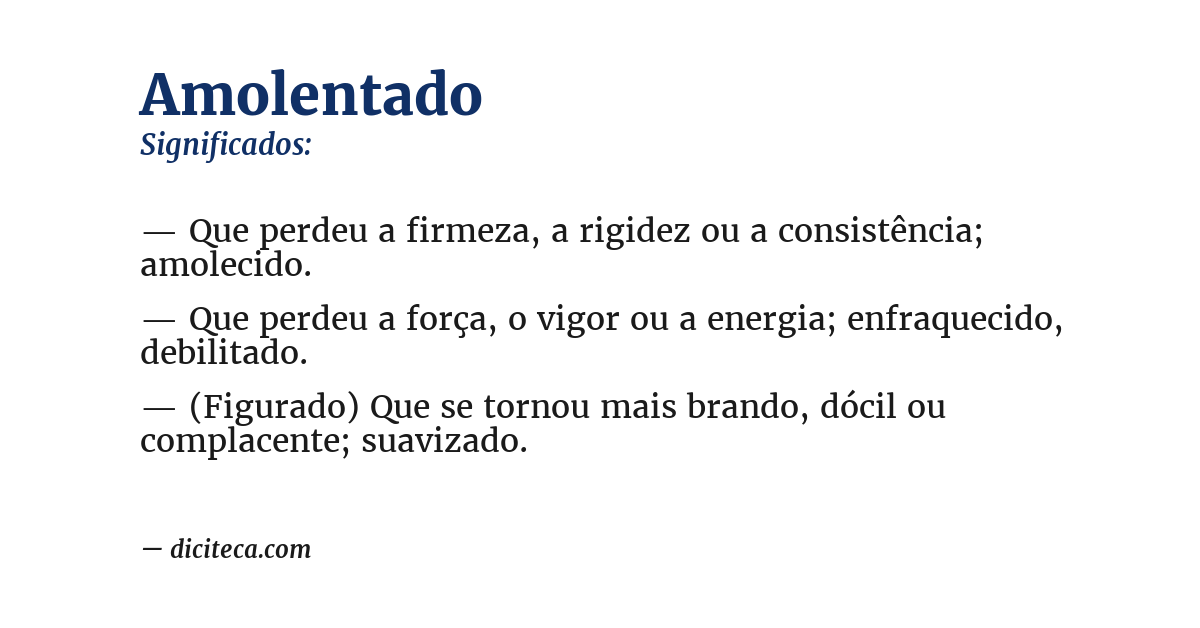 Significado de amolentado