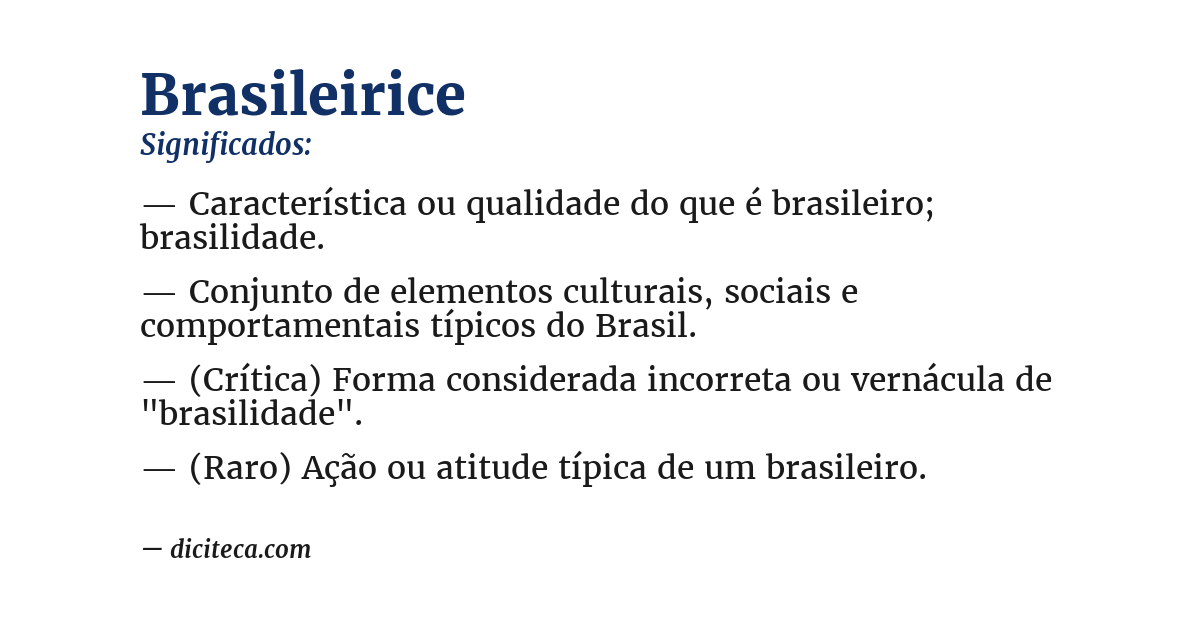 Significado de brasileirice