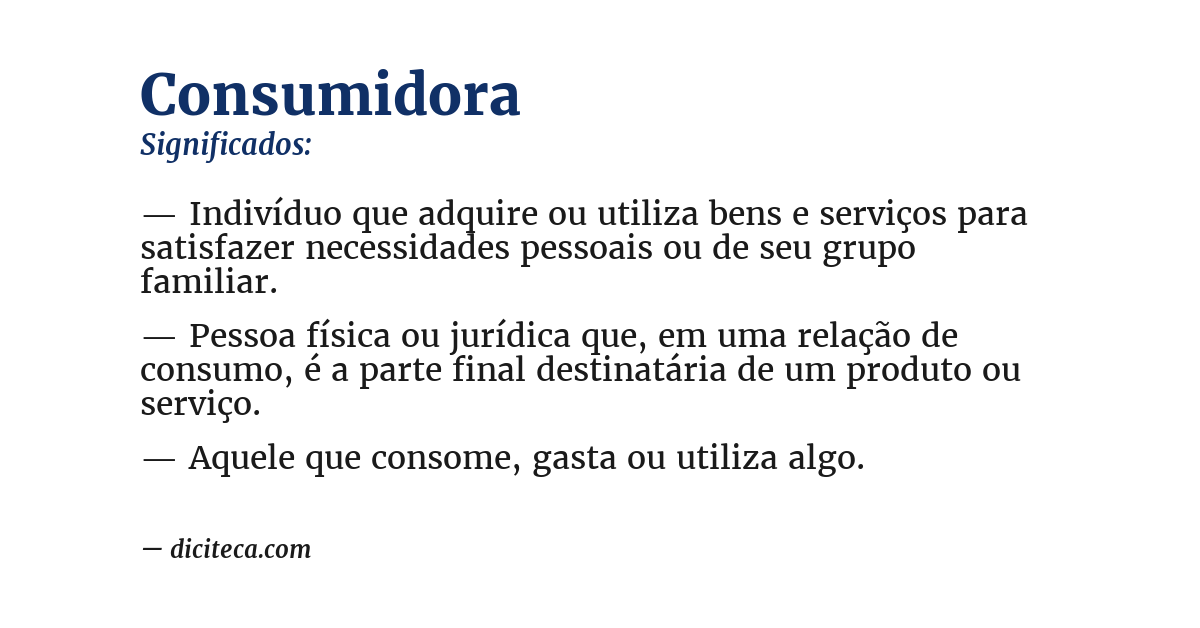 Significado de consumidora