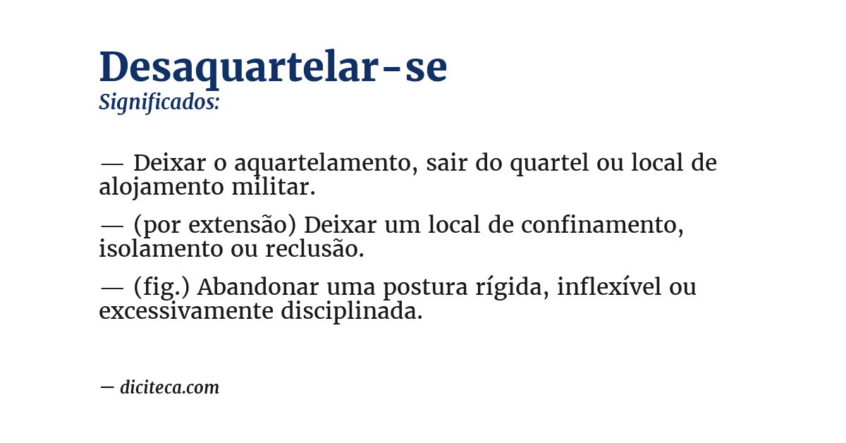 Significado de desaquartelar-se