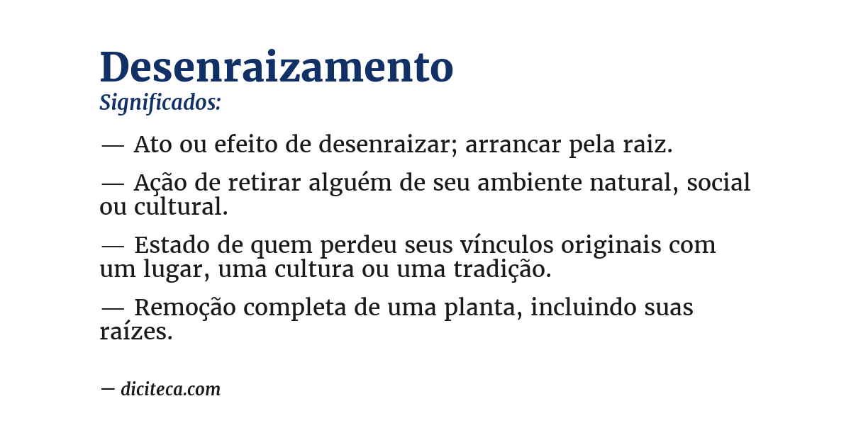 Significado de desenraizamento
