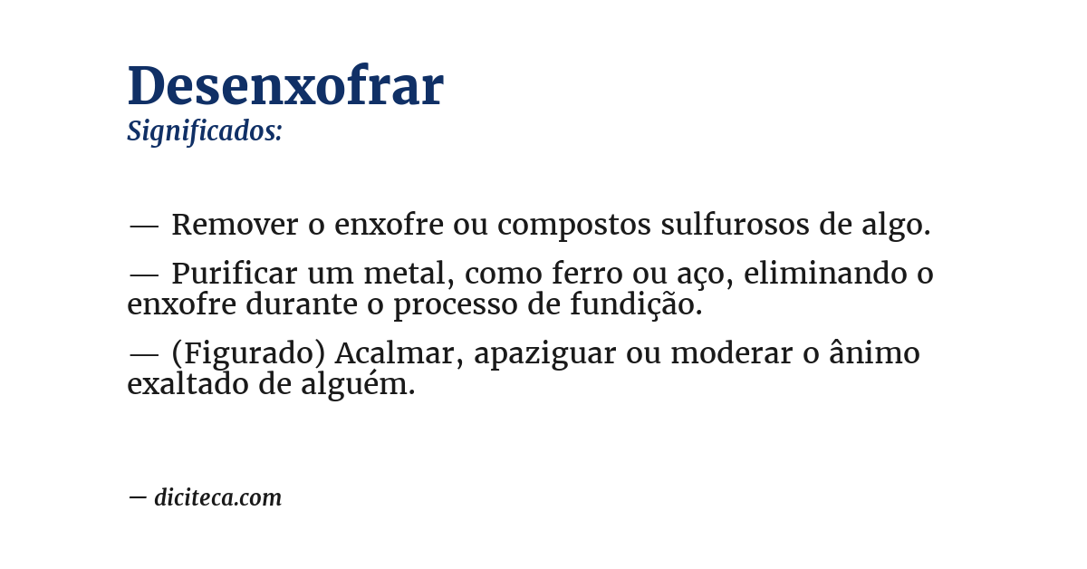 Significado de desenxofrar
