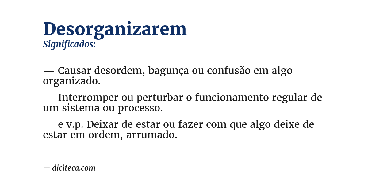 Significado de desorganizarem