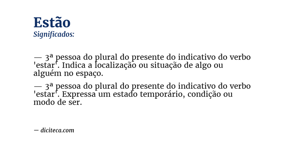 Significado de estão